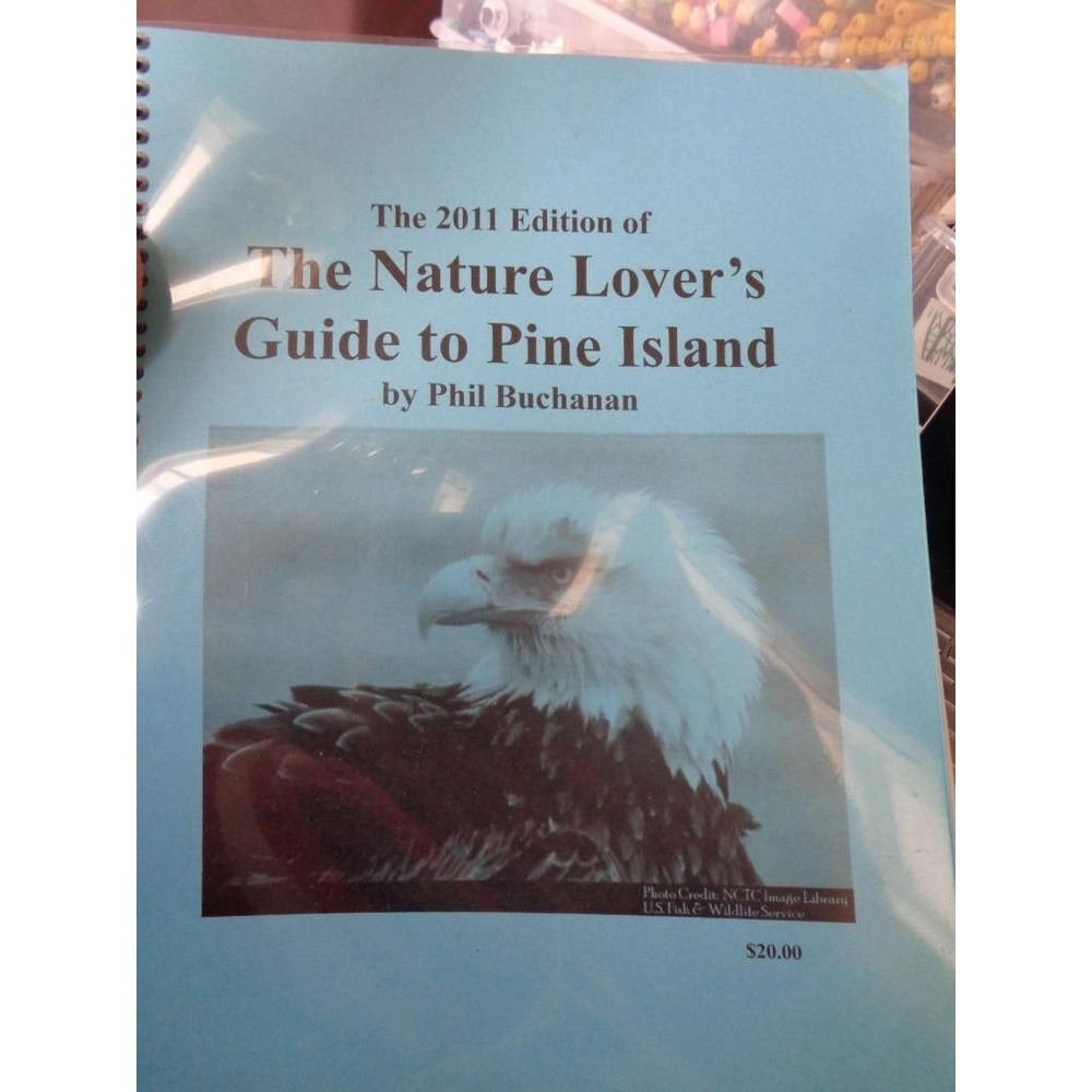 The Nature Lover's Guide to Pine Island Phil Buchanan Florida